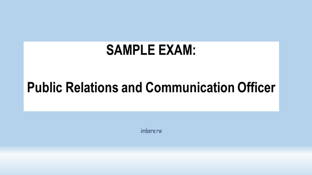 Public Relations and Communication Officer sample exam